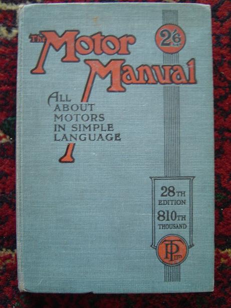 MOTOR MANUAL all about motors in simple language 1933 ??